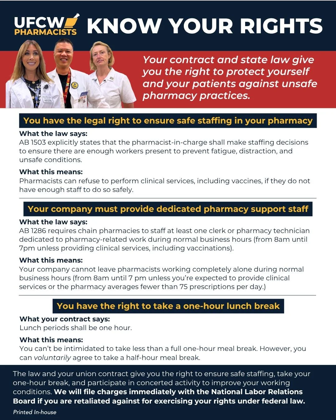 Pharmacists: Know your rights.

Your union contract and California law protect your right to safe staffing, dedicated pharmacy support, and your full one hour meal break.

When conditions are unsafe, you have the right to speak up and protect yoursel