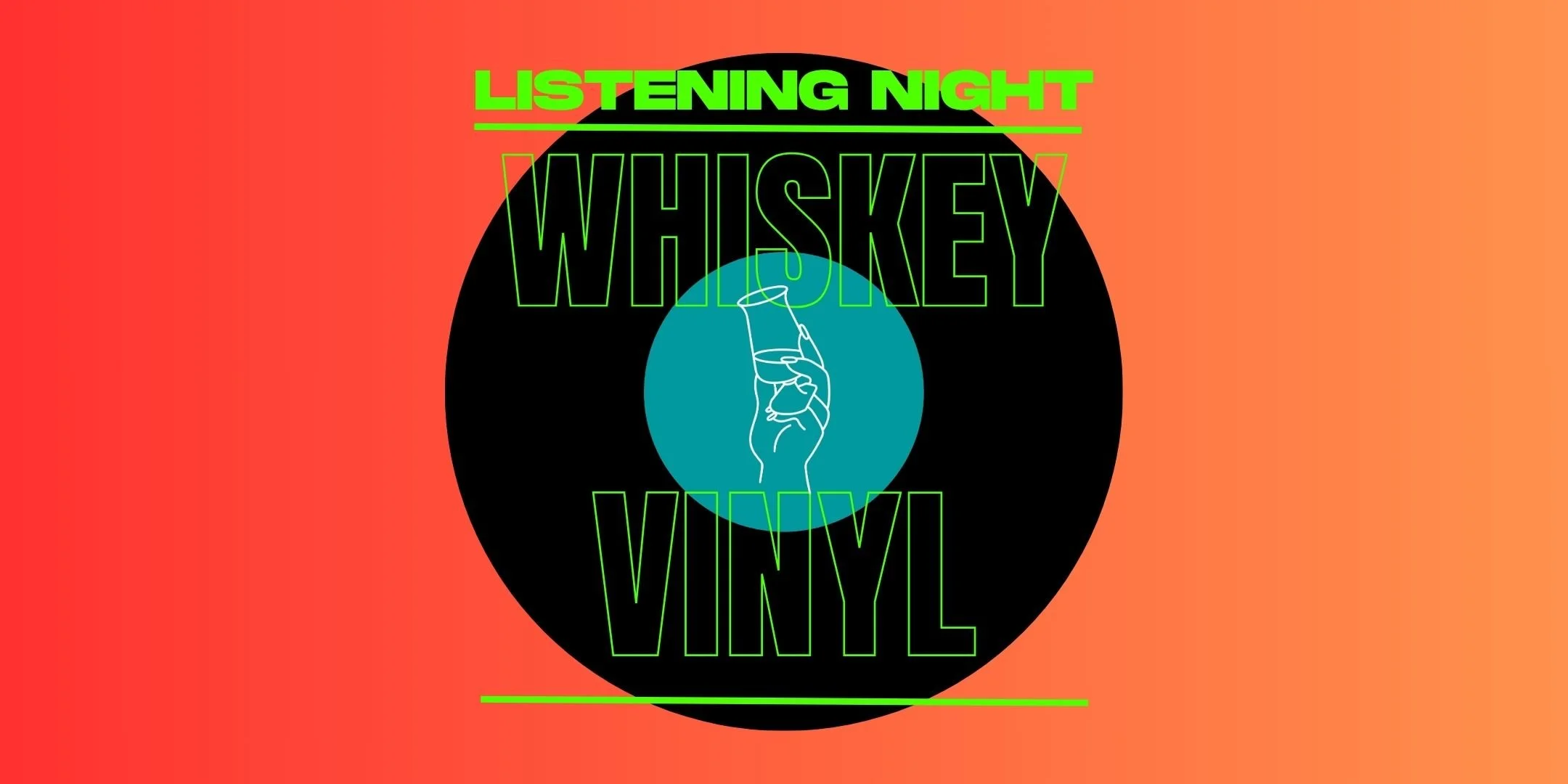 Whiskey &amp; Vinyl Listening Night Vol. 2