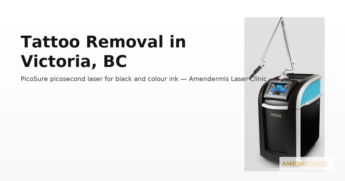 Tattoo Removal in Victoria, BC (PicoSure Picosecond)