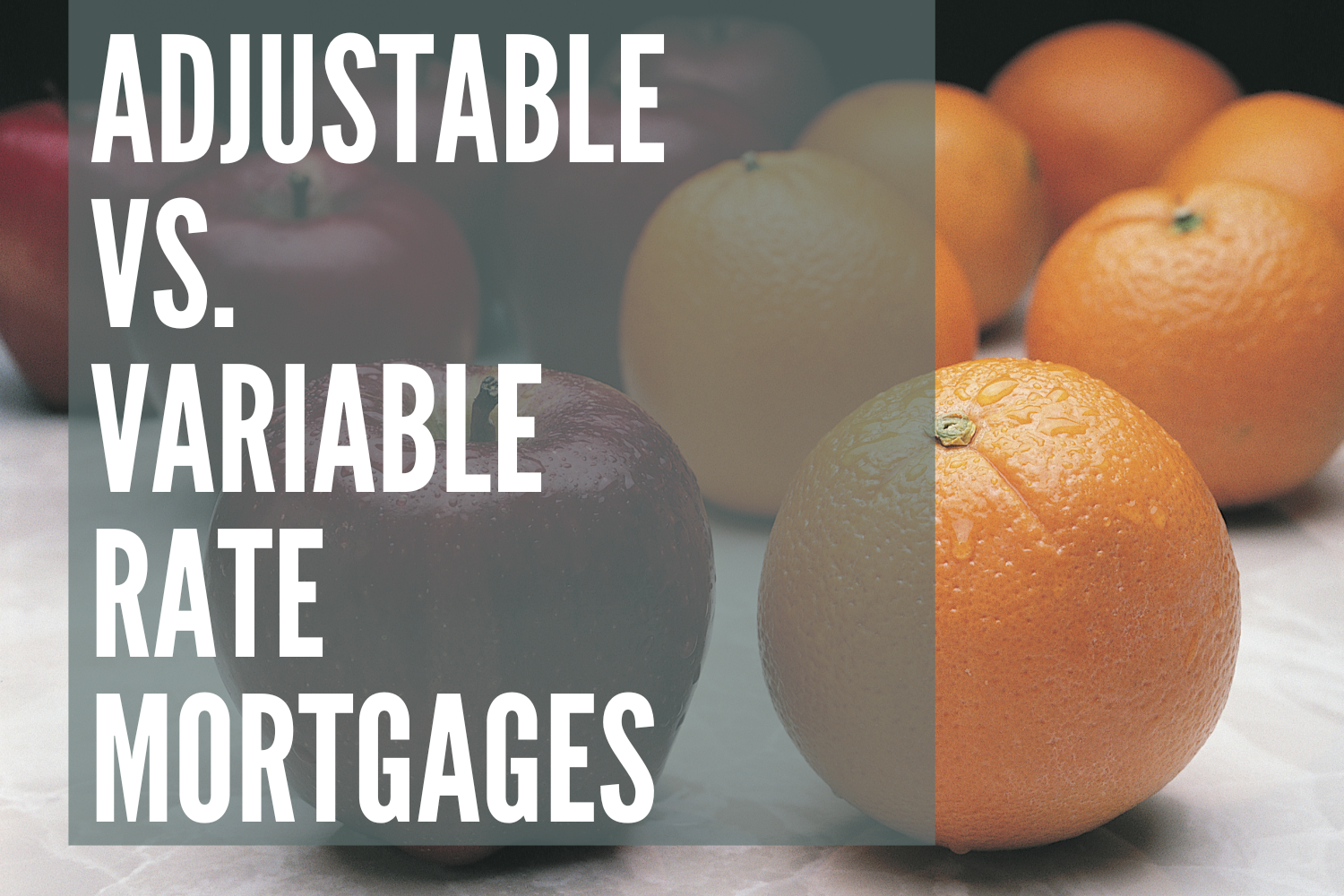 adjustable vs variable rate mortgage