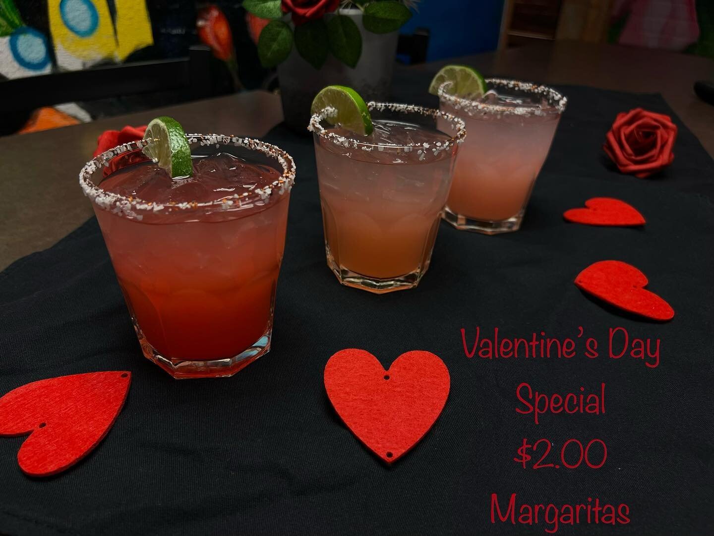 ❤️Happy Valentine&rsquo;s Day!❤️ Enjoy a meal with us with a $2.00 margarita 🍹
