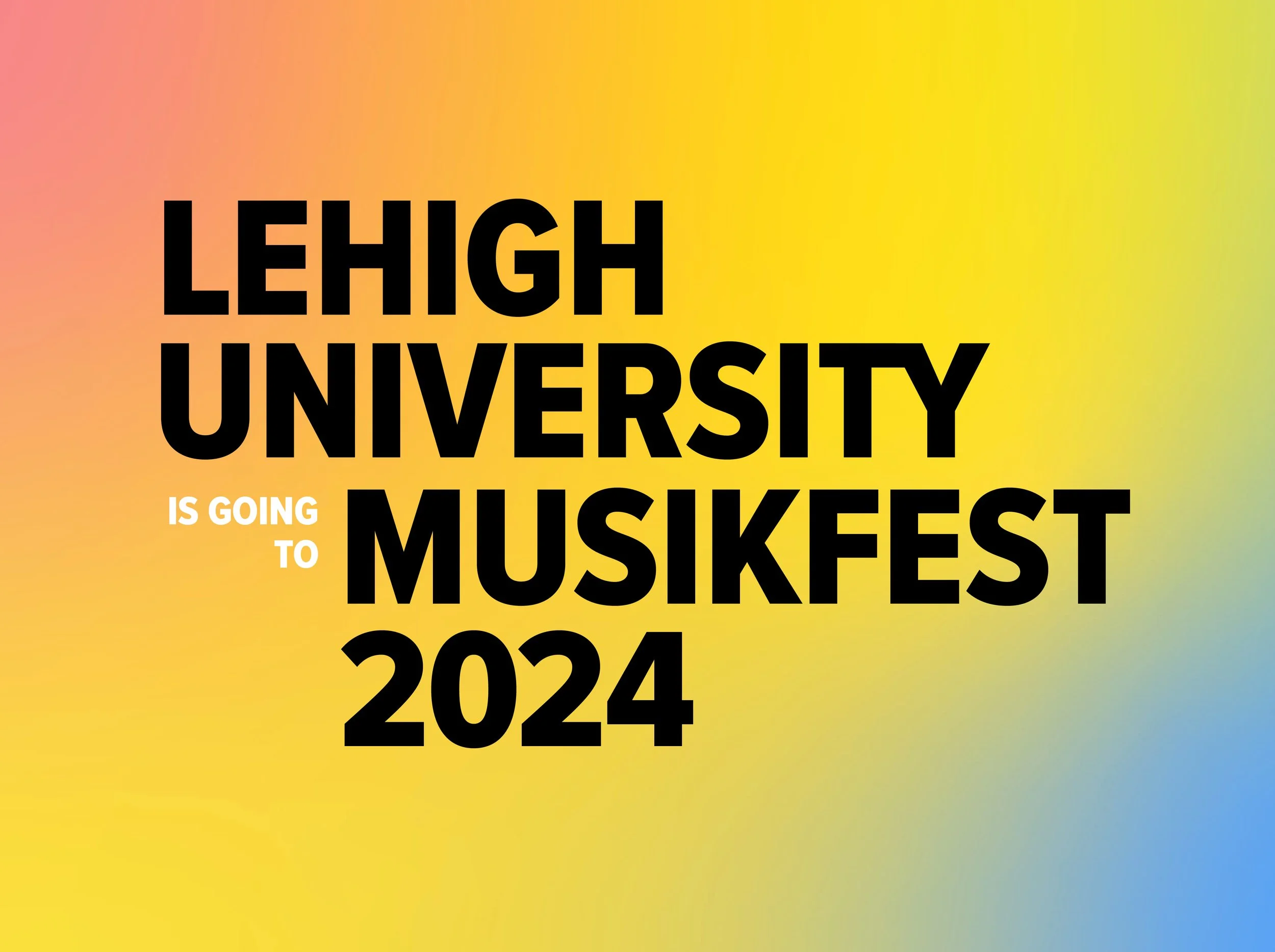 Lehigh at Musikfest