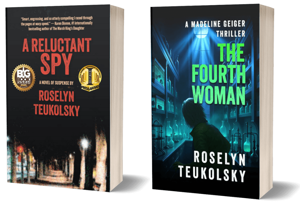 A Reluctant Spy and The Fourth Woman by Roselyn Teukolsky