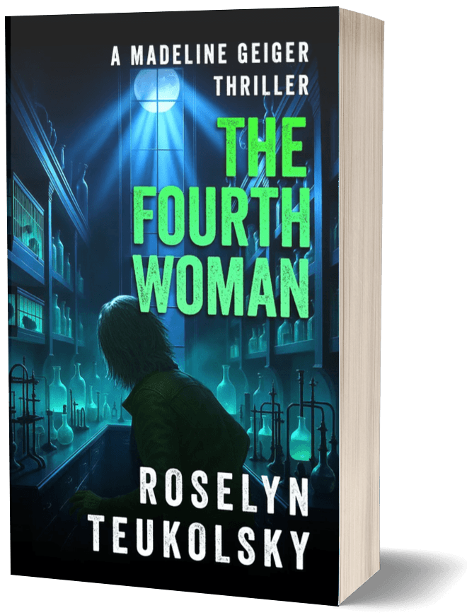 Book cover of 'The Fourth Woman' by Roselyn Teukolsky featuring a woman with dark hair in a laboratory with glowing blue test tubes and shelves, under a bright light.