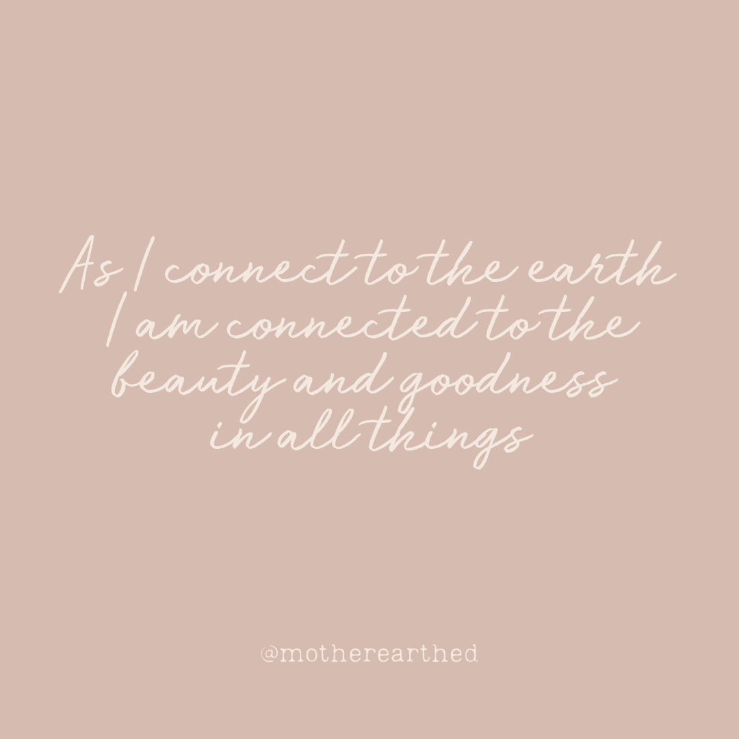 I am deeply connected to the Earth-2.png