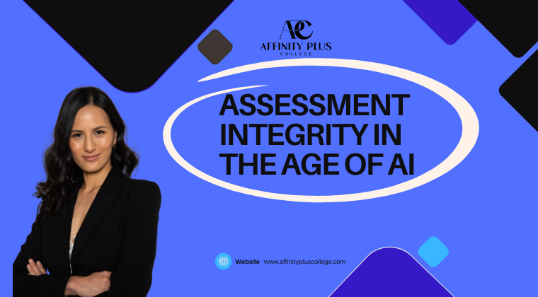 Assessment Integrity in the Age of AI