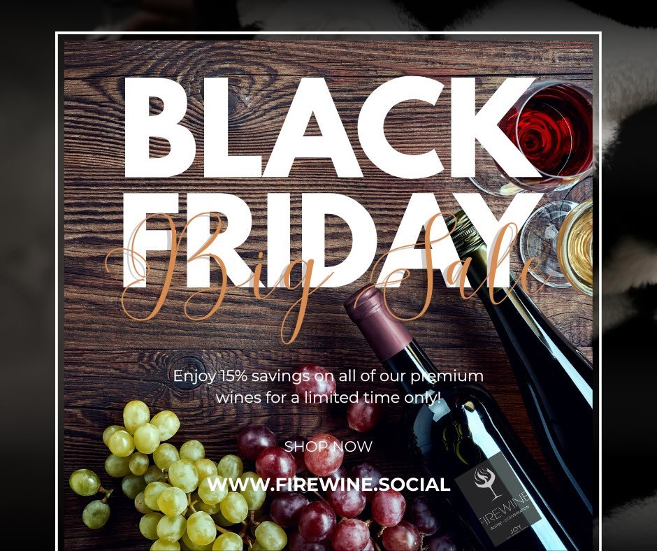 Happy Firewine Friday!! Black Friday 15% off all wines and wineclubs! 

Shop now ~www.firewine.social

#Firewine #wine #winelovers #winetime #vino #spirits #winetasting #vineyard #redwine #dryrose #whitewine #winery #foodandwine #friends #weekendvibe