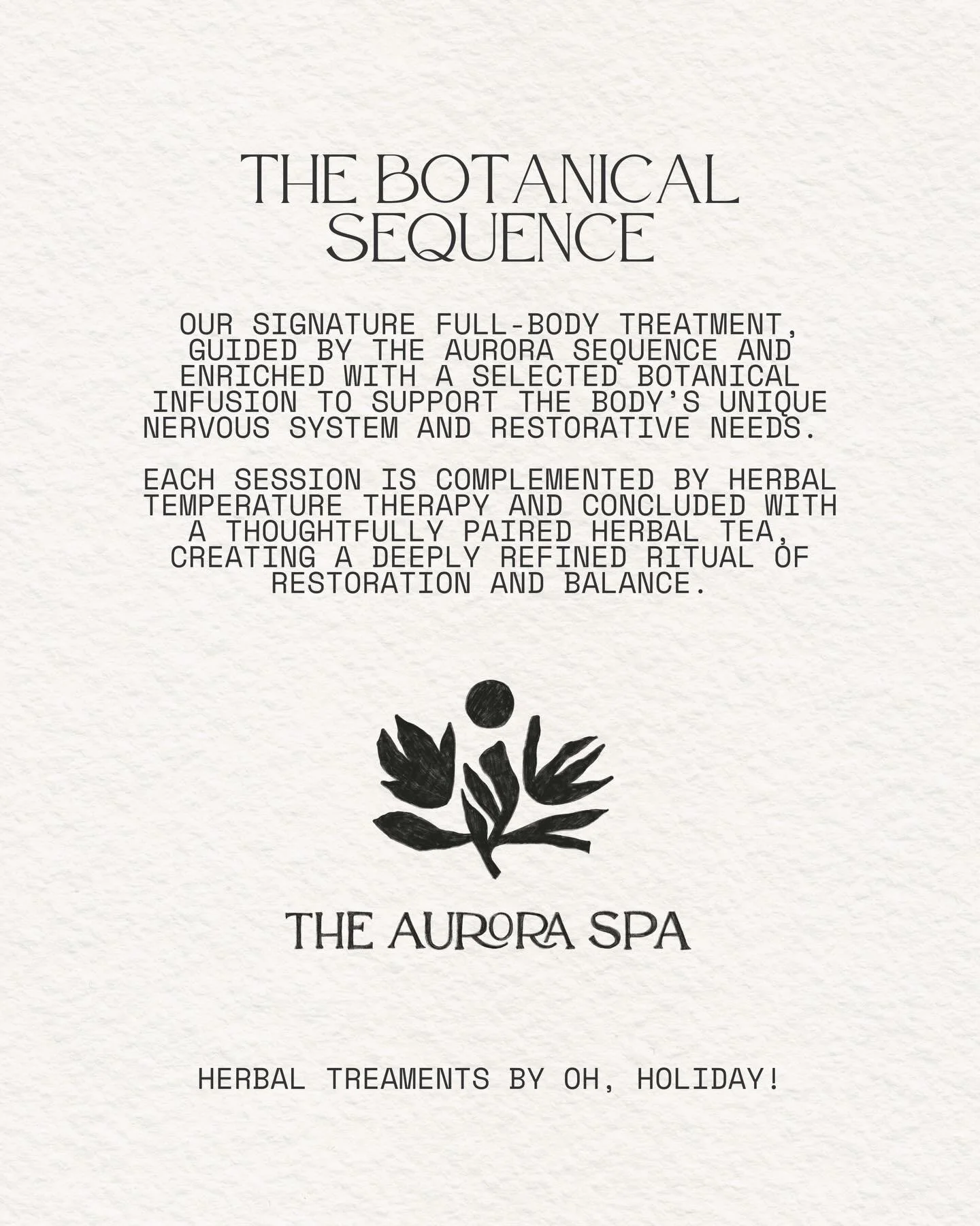 Aurora Signature Full-Body Ritual ✨

Experience a treatment designed to honor what your mind, body, and soul truly need. Guided by the Aurora Sequence and enriched with a carefully selected botanical infusion, each session supports nervous system bal