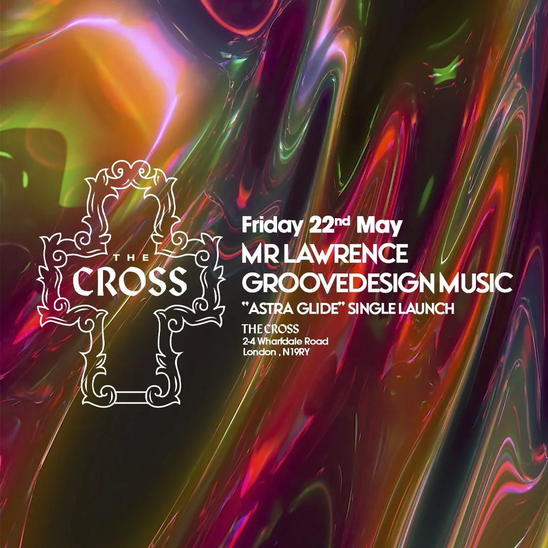 Mr.Lawrence &amp; Groovedesign Music ‘‘Astra Glide’’- Single Launch