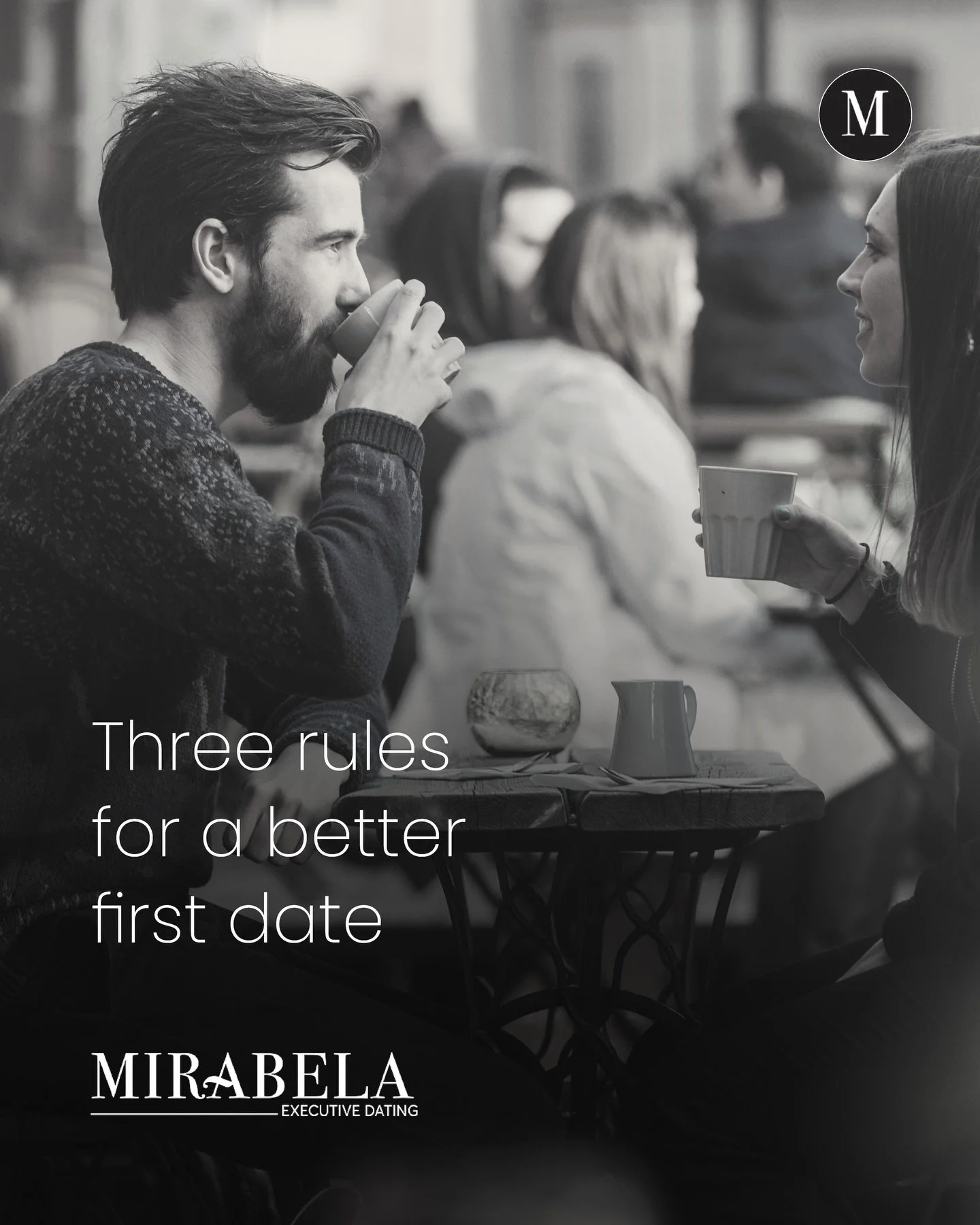 Three rules for a better first date.

1.&nbsp;&nbsp;&nbsp;&nbsp;Skip the &ldquo;interview&rdquo; - talk about how your work makes you feel, not just what you do
2.&nbsp;&nbsp;&nbsp;&nbsp; Put your phone away = be fully present
3.&nbsp;&nbsp;&nbsp;&nb