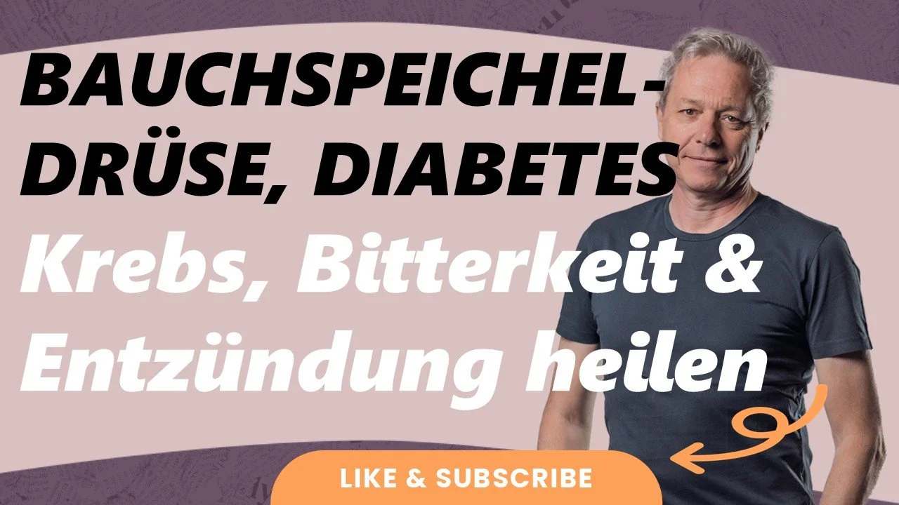 Bauchspeicheldrüse heilen – Wenn Bitterkeit zu Diabetes führt und Licht zurückkehrt ✨