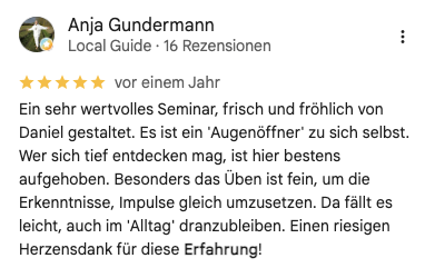 Screenshot einer Google-Bewertung für einen Seminarbesuch, verfasst von Anja Gundermann, mit 5 Sternen, lobt den Seminarinhalt und die Erfahrung.