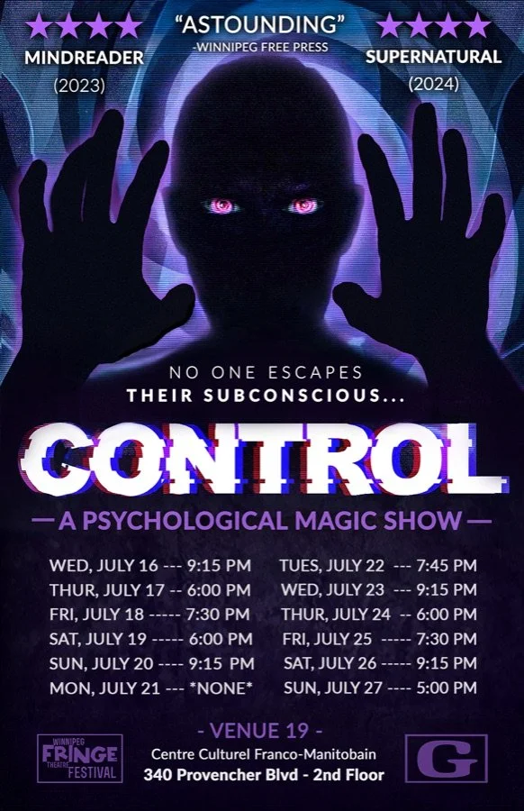 Control, A Psychological Magic Show poster for Patrick Gregoire at the Winnipeg Fringe Festival