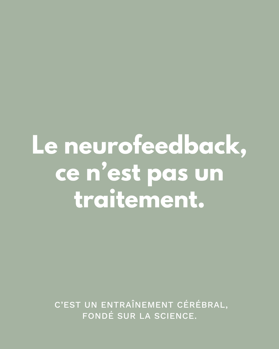 Neurofeedback : une méthode scientifique, non médicale et non invasive