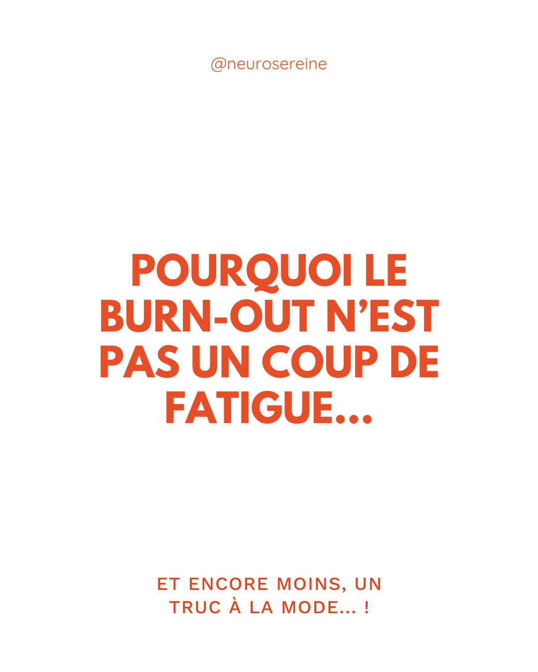 Burn-out : quand le système nerveux n’arrive plus à redescendre