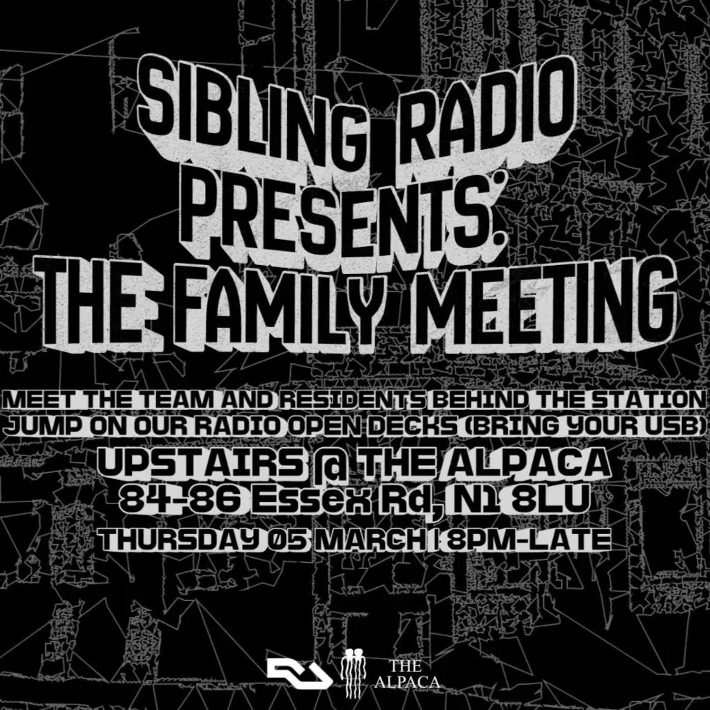 SIBLING RADIO PRESENTS: THE FAMILY MEETING