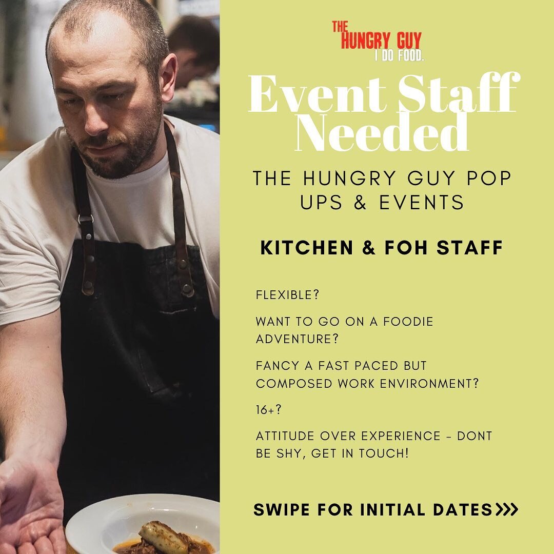There are some exciting times in the Hungry Guy kitchen! Big plans are afoot, I&rsquo;m expanding and looking for kitchen and FOH staff to help on a range of different events and pop ups!

Please share, tag people and spread the love!

I always look 