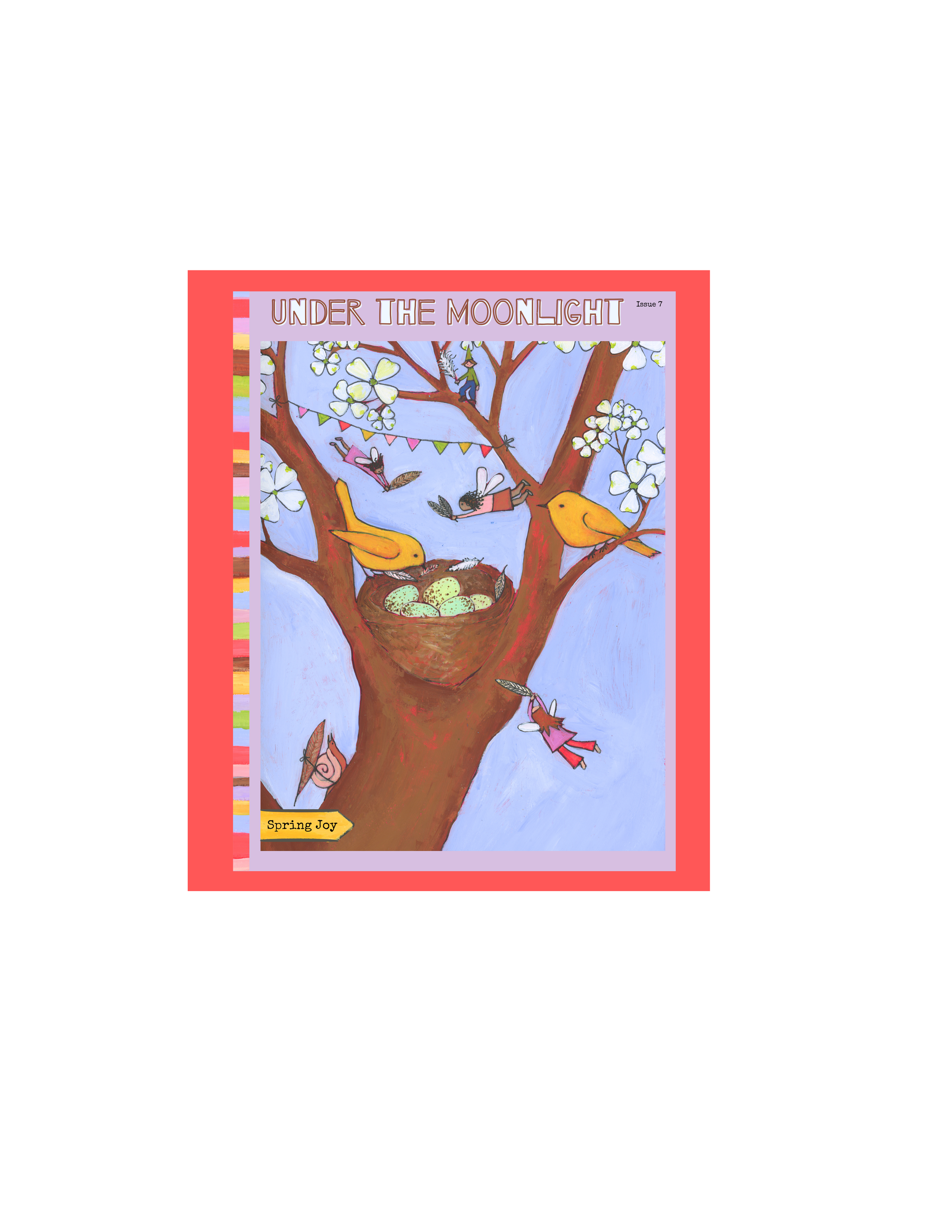 Issue #7- Spring Joy