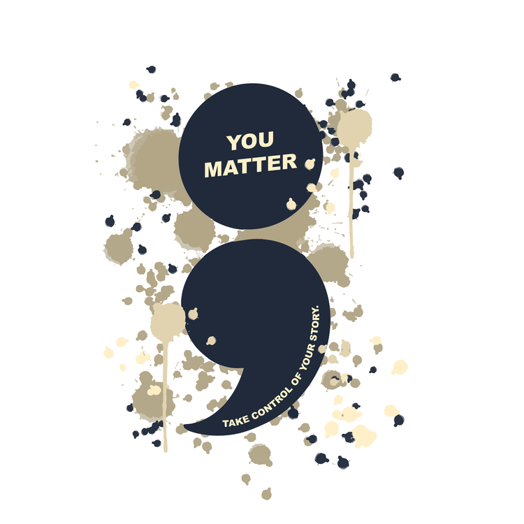 Soul Story Therapy artwork: a semicolon with the words You Matter and Take control of your story