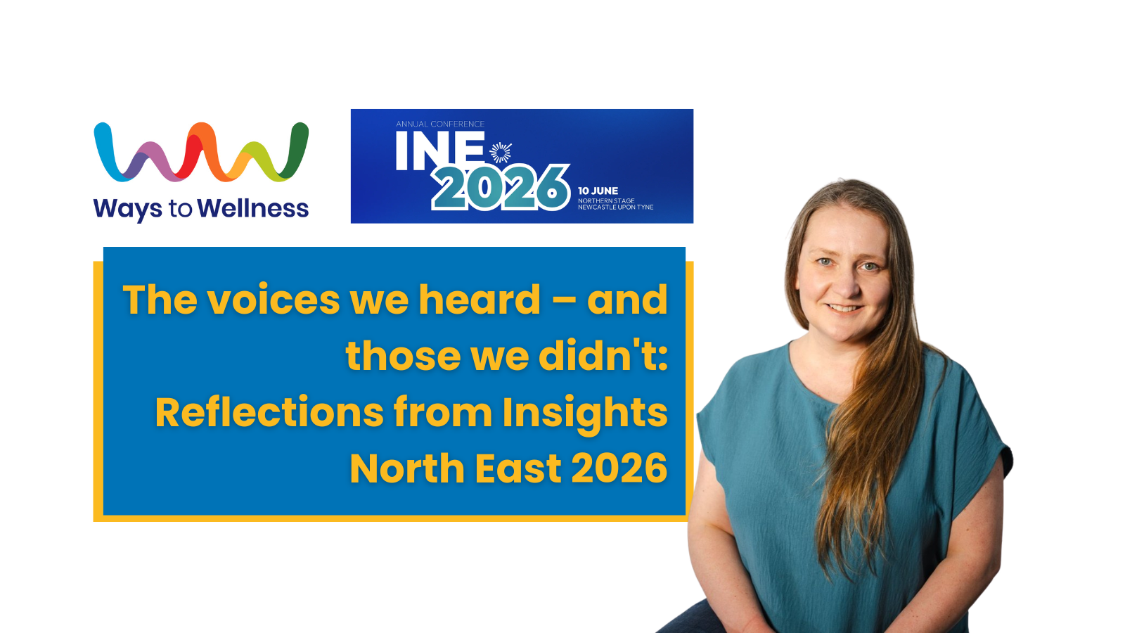 The voices we heard - and those we didn’t: Reflections from Insights North East 2026