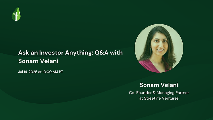 Ask an Investor Anything: Q&A with Sonam Velani