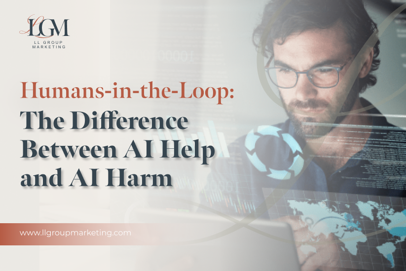 Humans-in-the-Loop: The Difference Between AI Help and AI Harm
