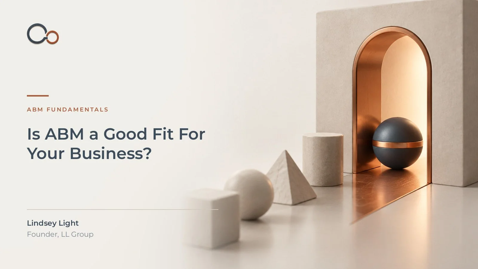 Is ABM a Good Fit For Your Business?&nbsp;