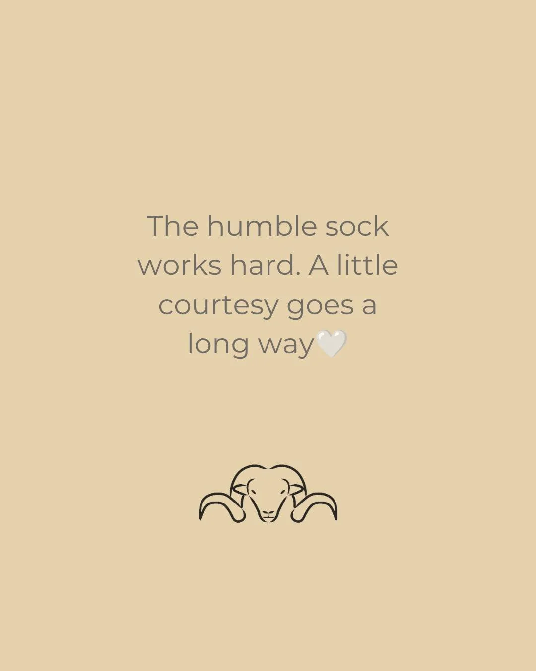 Did you know one of the most common reasons socks wear out prematurely is how they're put on and taken off?

When pulling on your socks, ease them up from the body of the sock rather than tugging on the cuff. The same goes when taking them off. This 