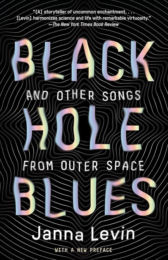 Black Hole Blues and Other Songs from Outer Space