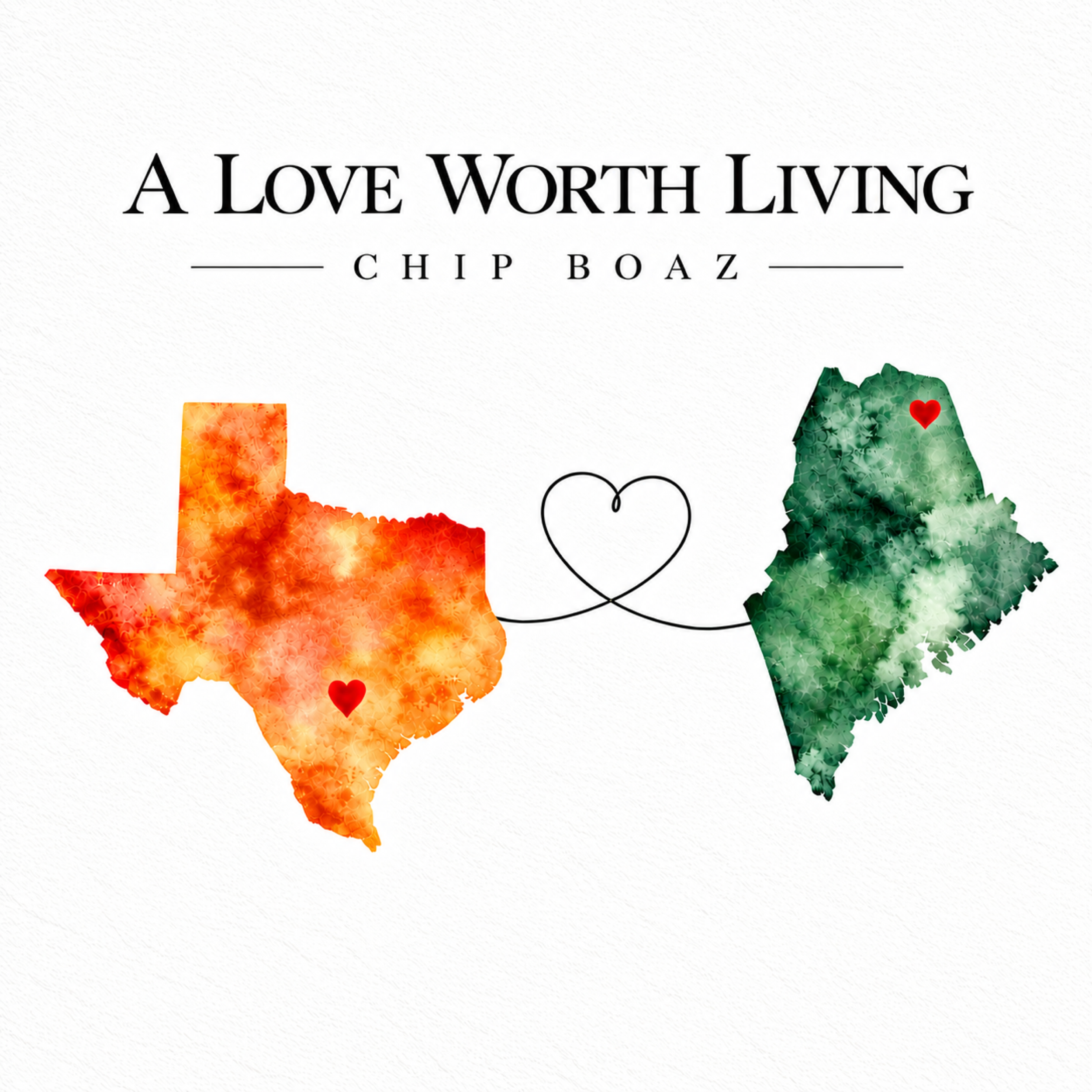 A Love Worth Living album cover by Chip Boaz