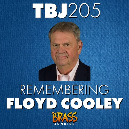 TBJ205: Remembering Floyd Cooley