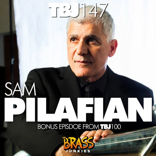 TBJ147: Revisiting the Sam Pilafian Bonus Interview from TBJ100
