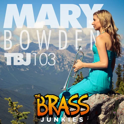 TBJ103: Mary Bowden