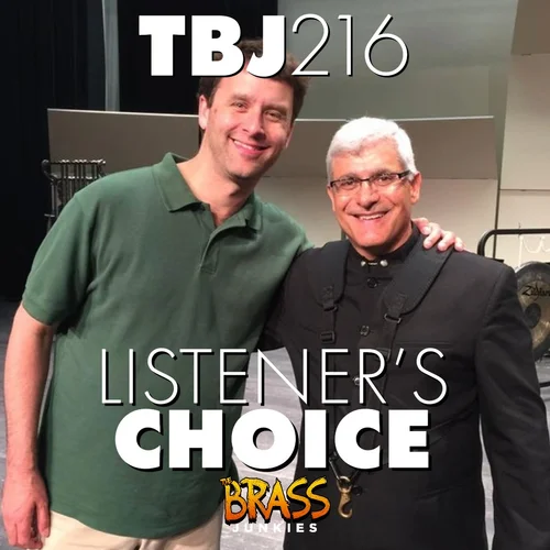 TBJ216: Listener's Choice - All Things Sam Pilafian