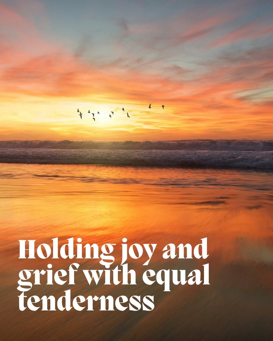 Holding joy and grief with equal tenderness // 

The sun rises and the sun sets. Reaching for and letting go are sides of the same coin of beauty and love. 

In my final unit of my counselling study and exploring the themes of complicated grief and l