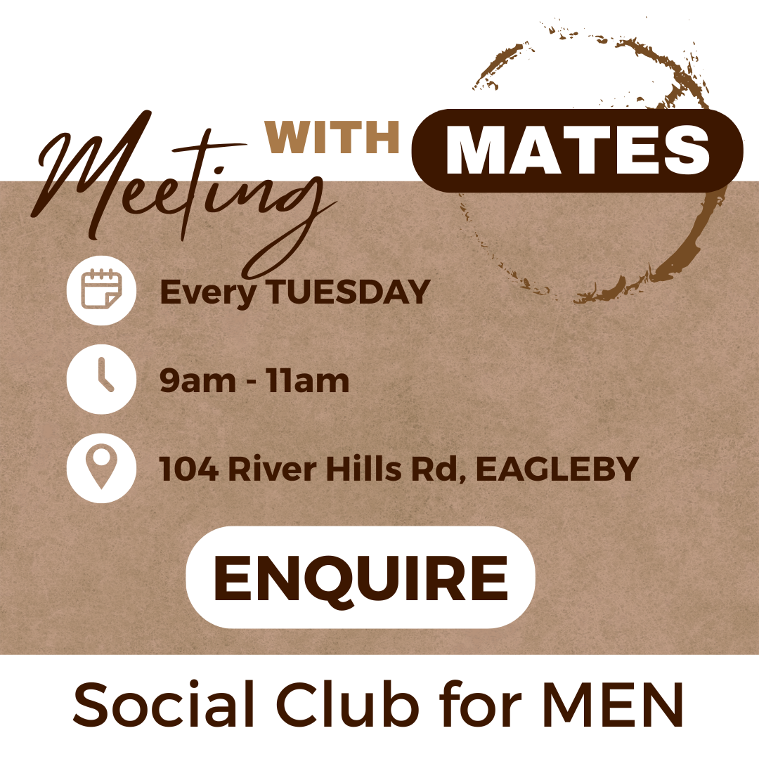 Flyer for a men's social club meeting at 104 River Hills Rd, Eagleby, every Tuesday from 9am to 11am, with a large 'ENQUIRE' button.