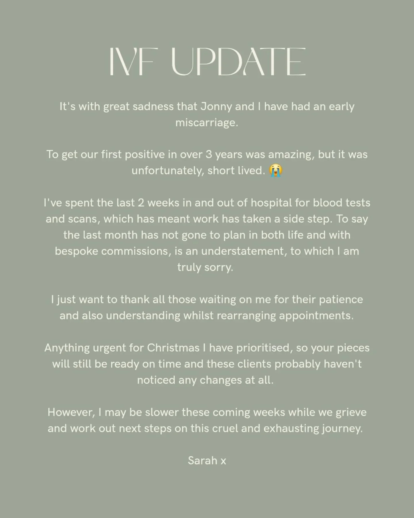 IMPORTANT UPDATE 🥺 Please read....

I've been keeping quiet about when we have IVF transfers as it's a tricky process, but our last meant our first ever positive in over 3.5 years.

Our happiness was short-lived, and it ended in the worst 2 weeks so