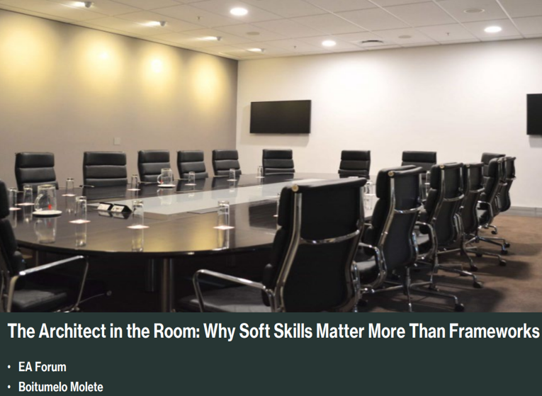 The Architect in the Room - Why Soft Skills Matter More than Frameworks
