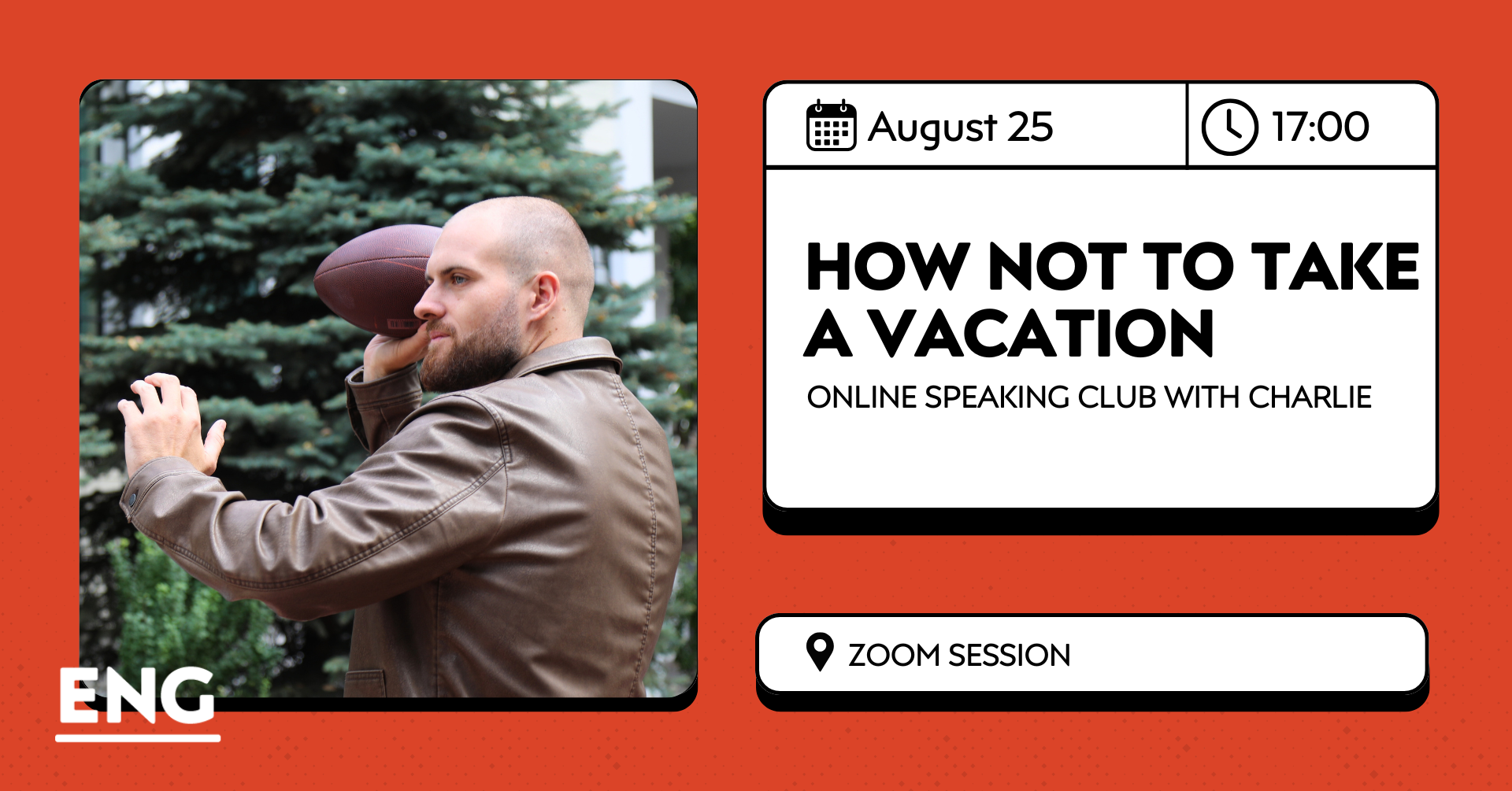 How Not to Take a Vacation | Online Speaking Club with Charlie