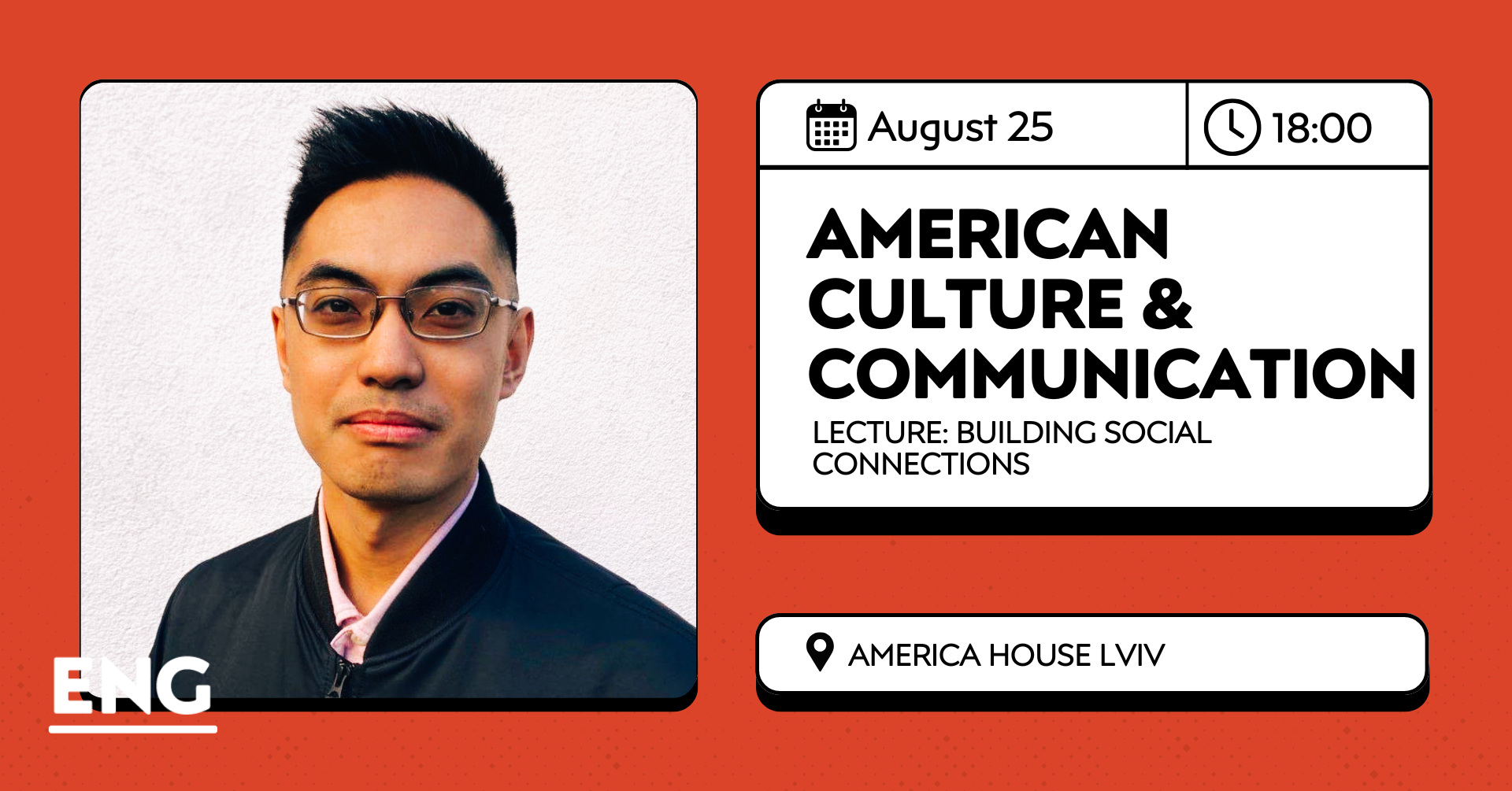 American Culture and Communication Skills | Lecture: Building Social Connections