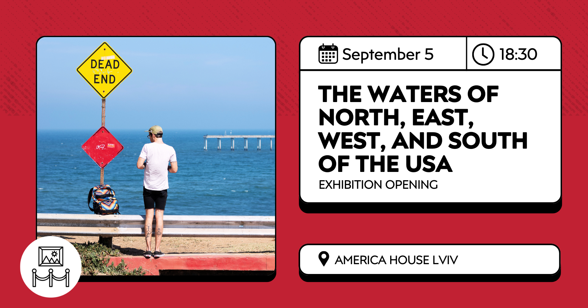 The Waters of North, East, West, and South of the USA (photo exhibition)