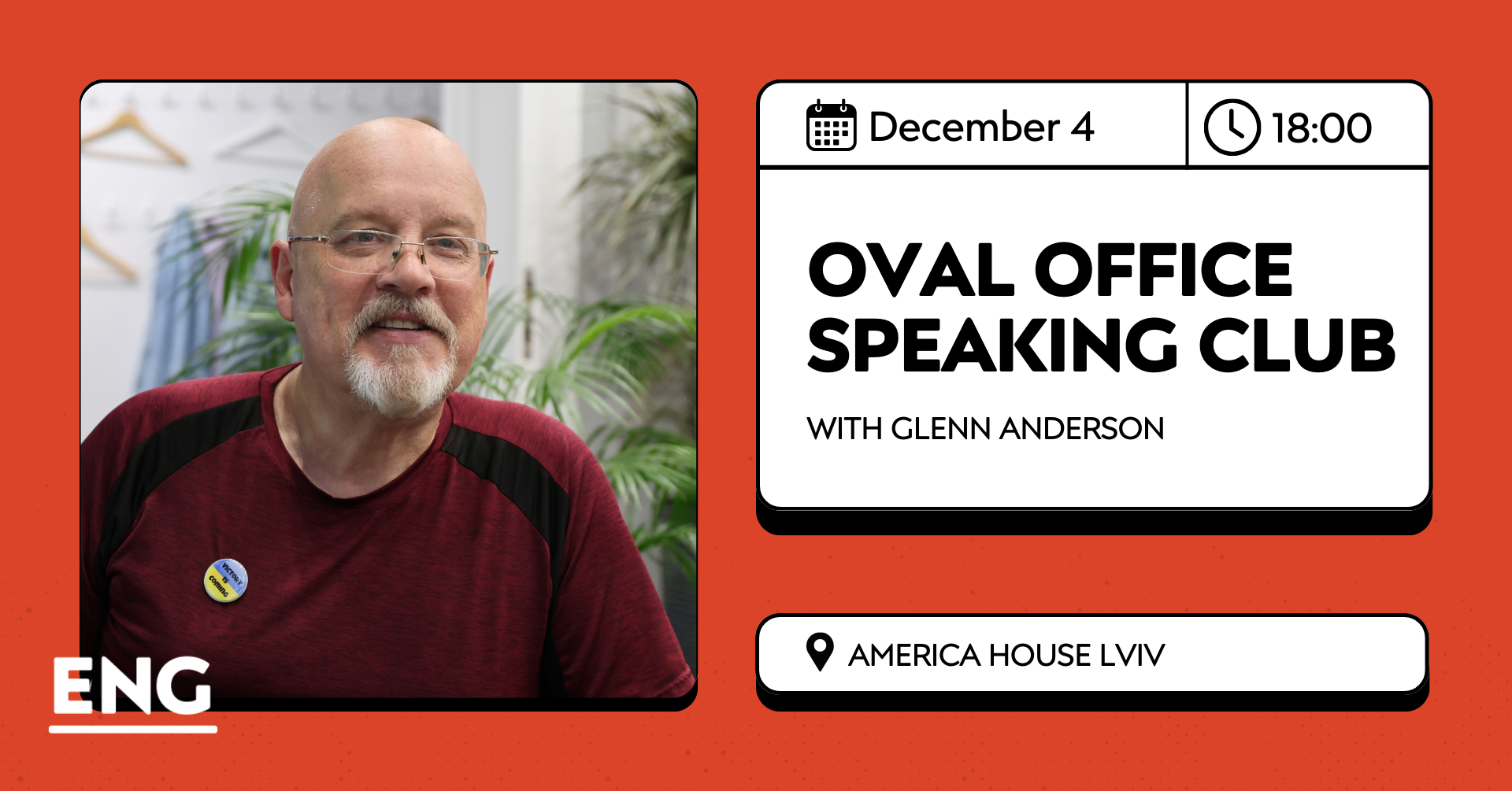 Oval Office Speaking Club with Glenn