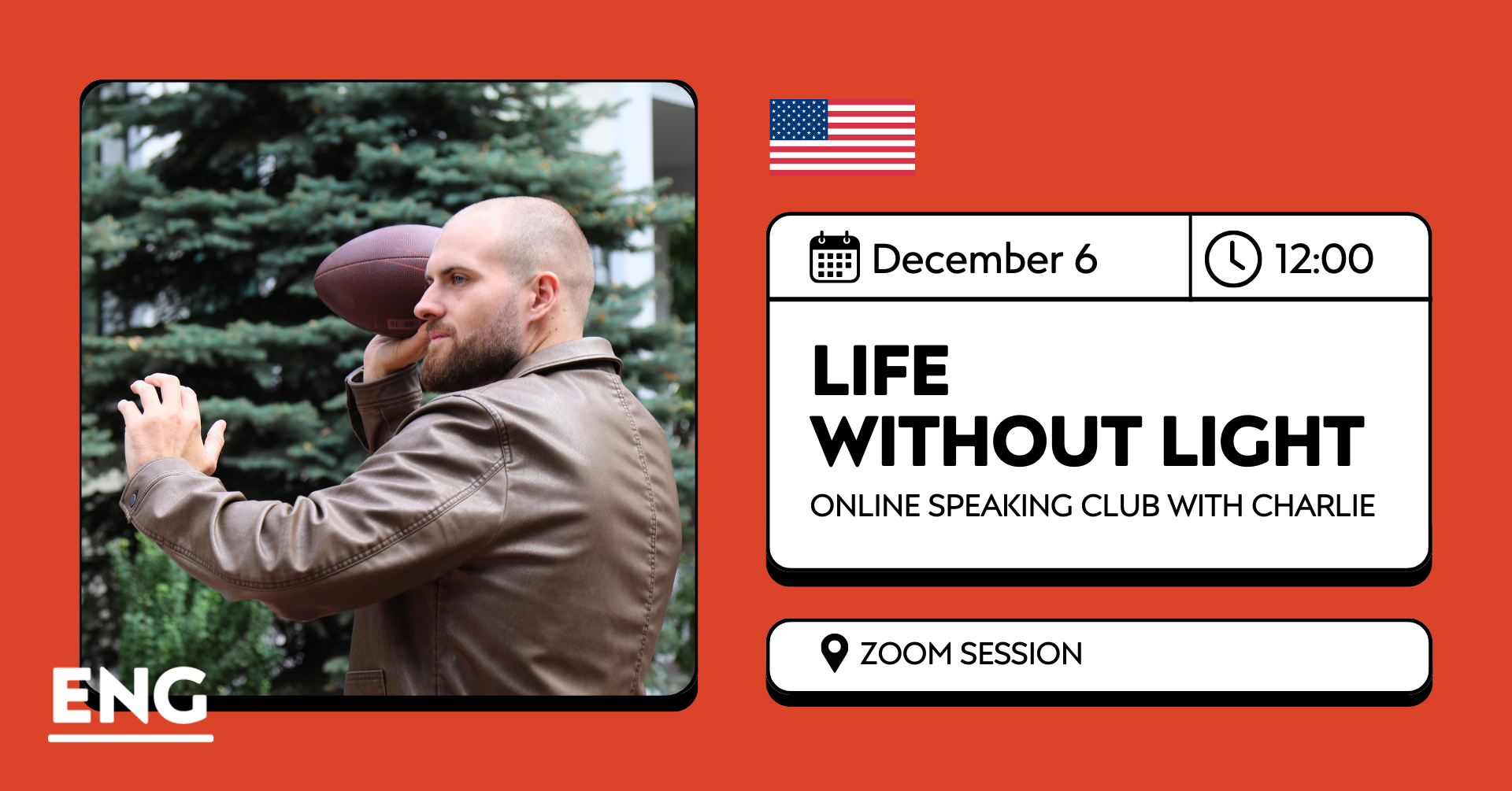 Life Without Light  | Online Speaking Club with Charlie