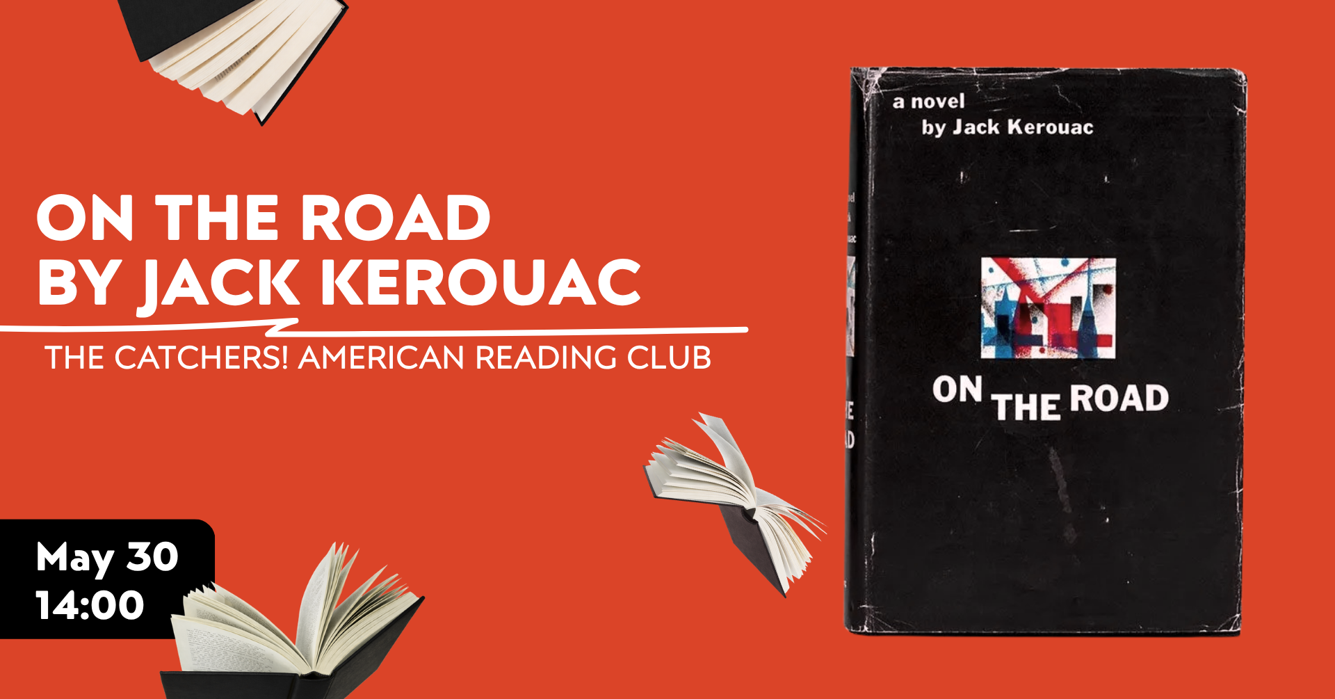 On the Road by Jack Kerouac | The Catchers! American Reading Club