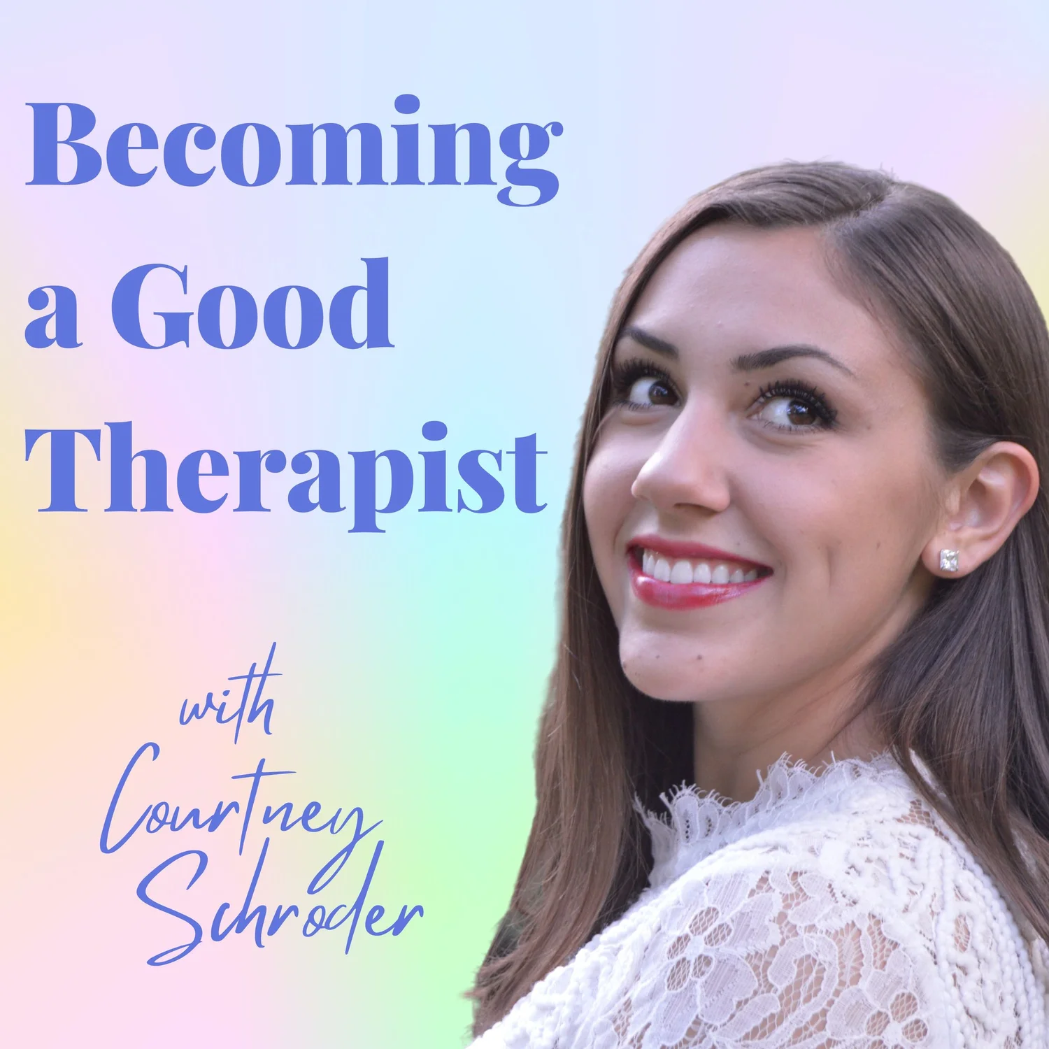 Becoming A Good Therapist podcast artwork