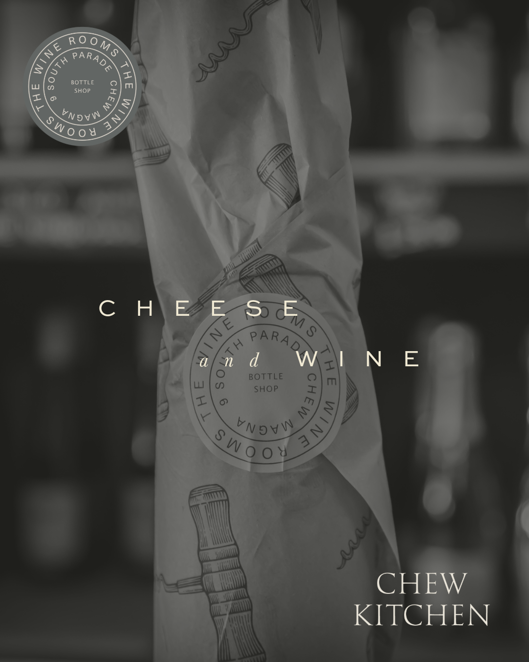 Cheese and Wine text over black and white bottle image