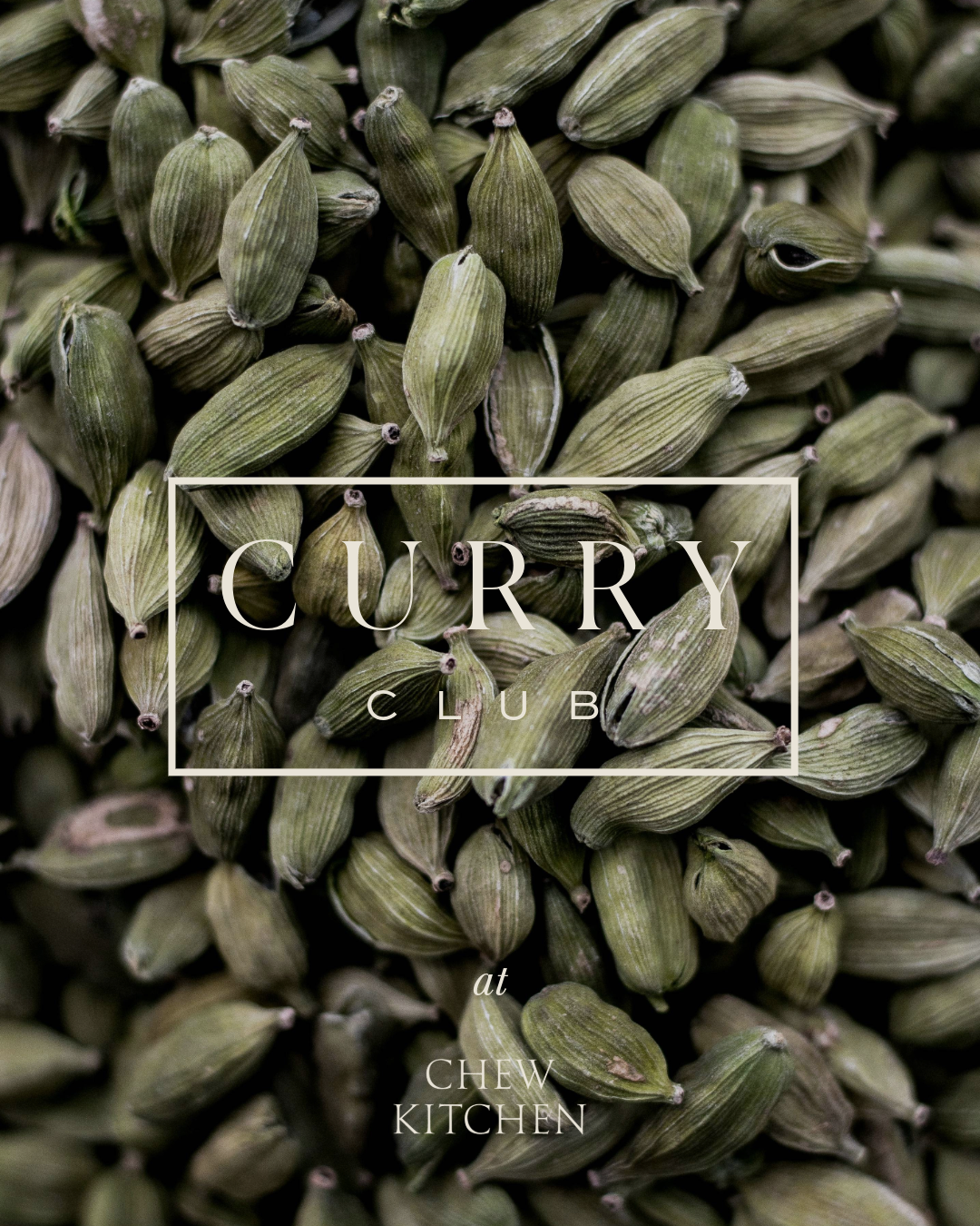 Curry Club over cardamom