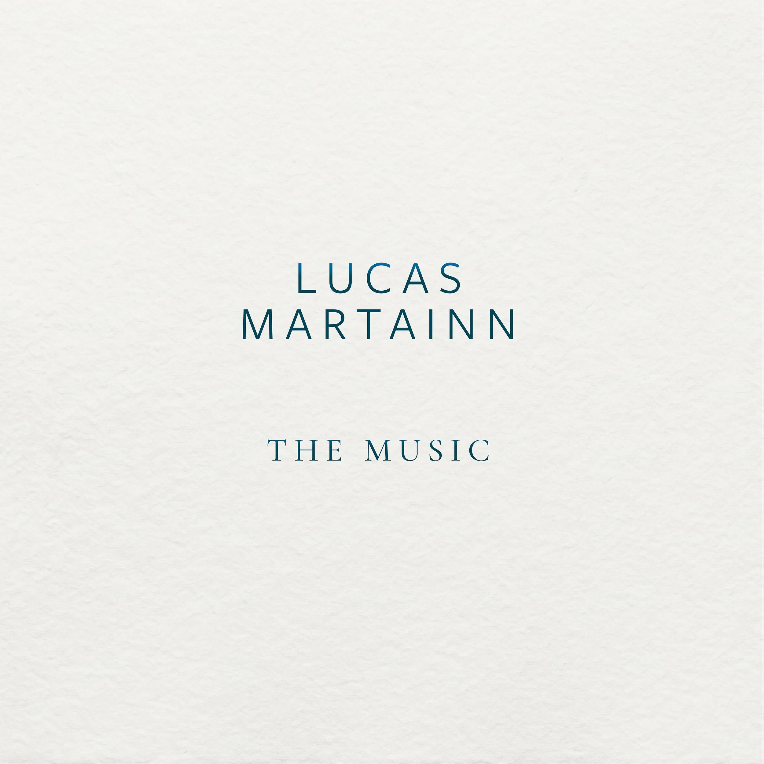 Playlist LUCAS MARTAINN The Music