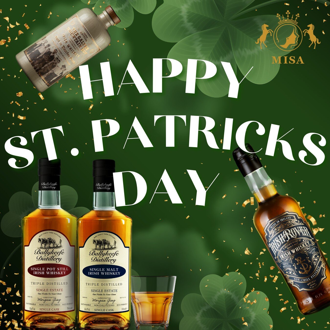 Happy Saint Patrick's Day!
MISA's Irish whiskey selection is certainly worth celebrating! It is our privilege to be the importer of Ballykeefe Single Malt &amp; Pot Still whiskies, The Galtee Mountain Boy Whiskey, and Irish Rover Whiskey.

To everyon