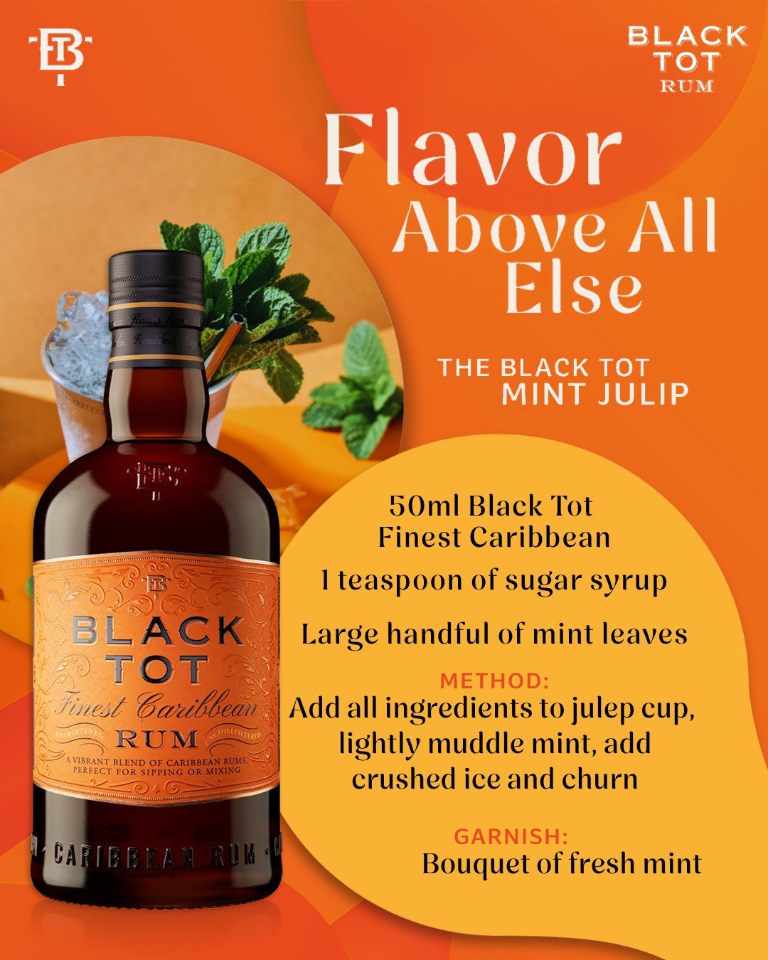 Build your cocktail with Black Tot Rum, because of its bold, multi-layered flavor. Black Tot Finest Caribbean brings a vibrant palate of luscious tropical fruit, creamy fudge and toasted cinnamon.
Throw out the rulebook and hold the Bourbon- we&rsquo